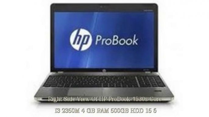 HP ProBook 4530s (Core i3-2350M/4 GB RAM/500GB HDD/15.6"/MS Windows 7 Pro) Notebook Laptop