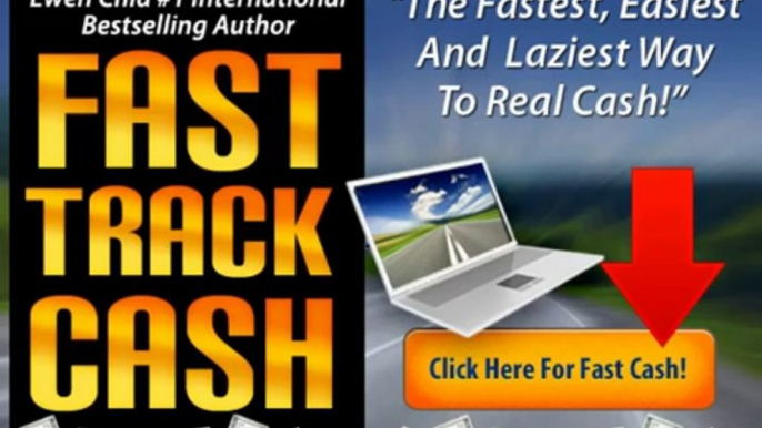 "FAST TRACK CASH!" Trained by Ewen Chia Review + Bonus