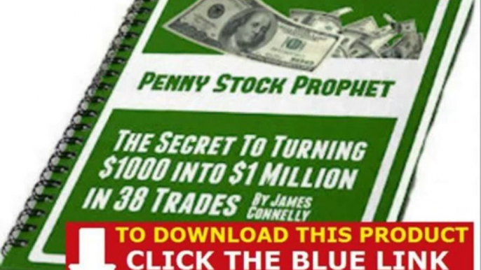 Penny Stock Prophet Review Forum + Penny Stock Prophet James Connelly