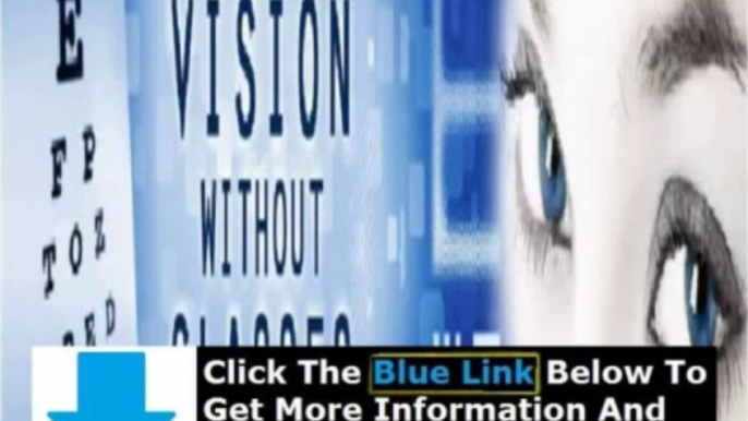 Vision Without Glasses Dr Bates + Duke Peterson Vision Without Glasses Review