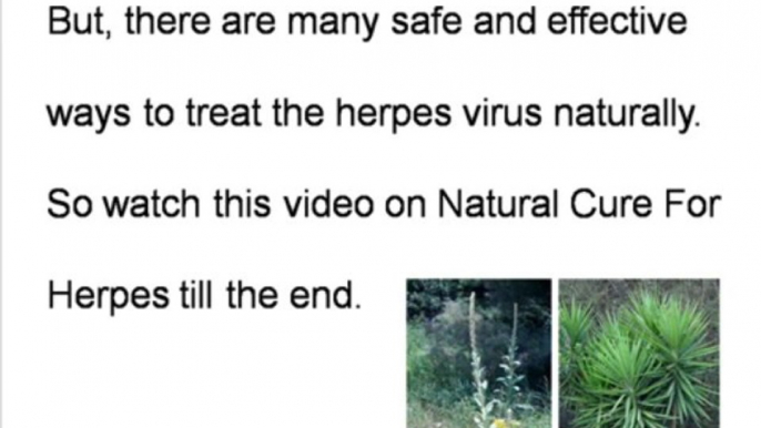 Cure For Herpes - How To Get Rid Of Herpes Naturally