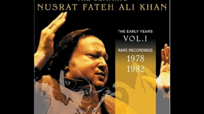 NUSRAT FATEH ALI KHAN - Makkay Gayan Gal Mukdi Nahen