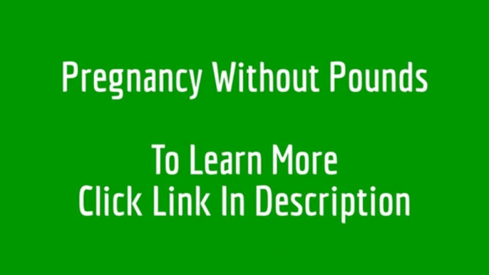 Pregnancy Without Pounds review an an honest review of pregnancy