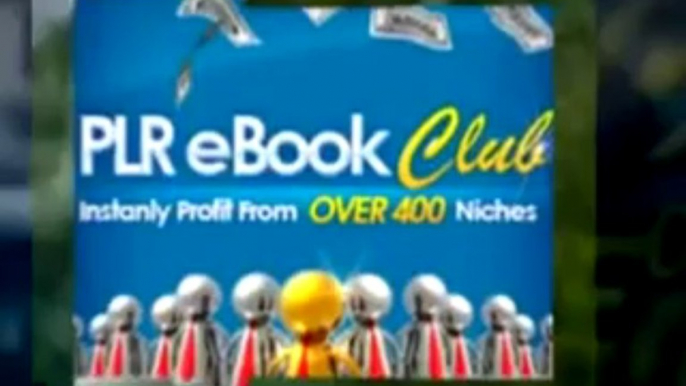 PLR eBook Club — 11500+ Private Label Rights eBooks, Articles, Products, Resell Rights