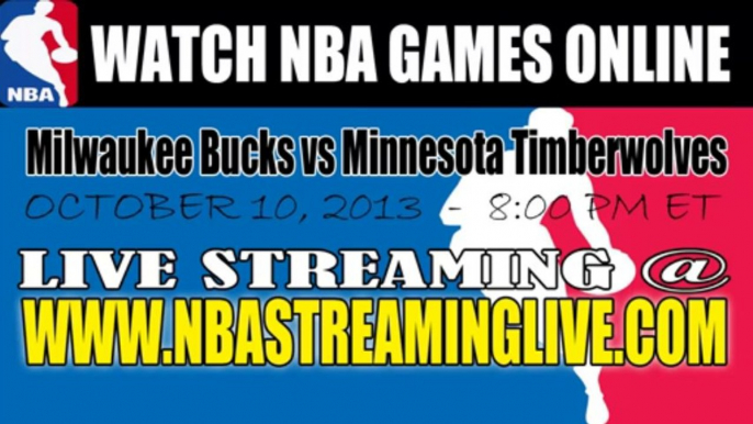 Watch "Live" Milwaukee Bucks vs Minnesota Timberwolves Internet Streaming