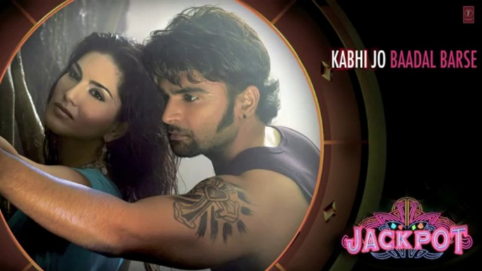 Kabhi Jo Baadal Barse Full Song (Audio) By Arijit Singh _ Sachiin J Joshi, Sunny Leone