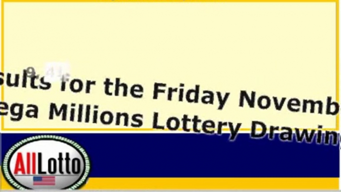 Mega Millions Lottery Drawing Results for November 29, 2013