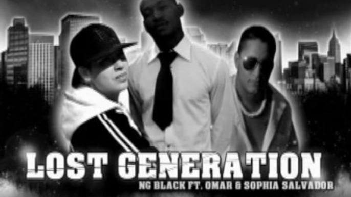 NG BLACK Lost Generation feat Omar ,Sophia