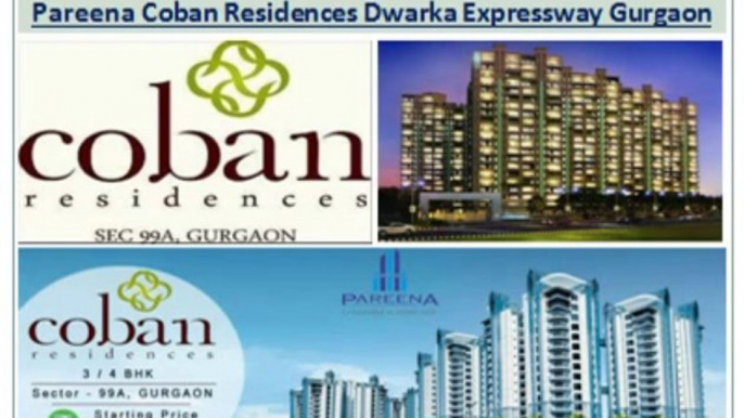 Sector 99a coban residences by Pareena Group||9873687898||Gurgaon