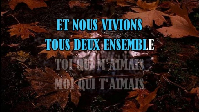 KARAOKE  - Yves Montand - Les feuilles mortes