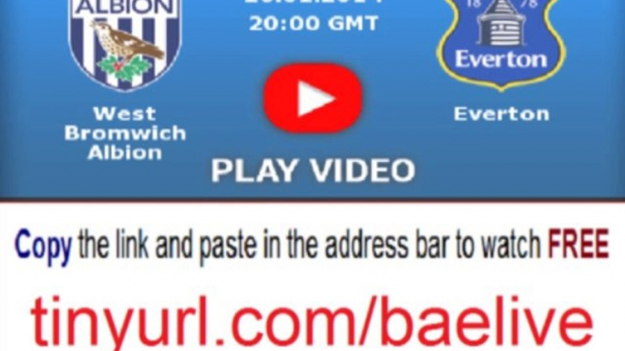 West Bromwich Albion vs. Everton watch live stream online free