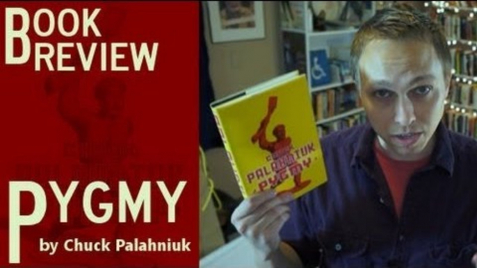 Pygmy by Chuck Palahniuk - Quick Review