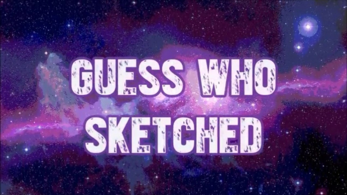 GUESS WHO SKETCHED 2: OFFICIAL VIDEO