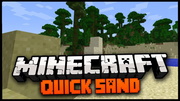 Minecraft Mod Spotlight: QUICK SAND MOD 1.7.2 - AMAZING MINECRAFT TRAPS !