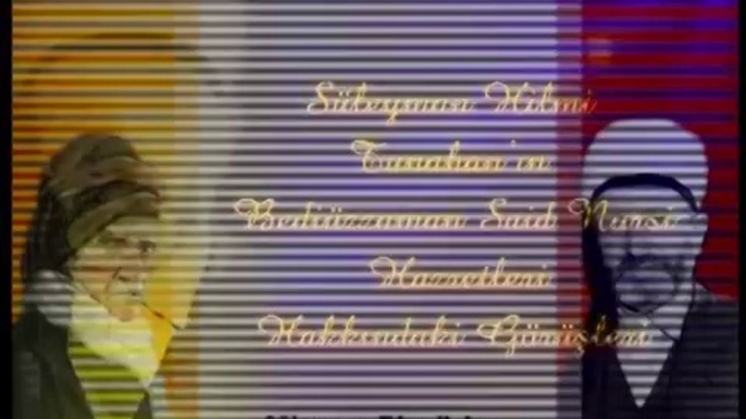 Süleyman Hilmi Tunahan Hazretleri ve Bediüzzaman Said Nursi Hazretleri