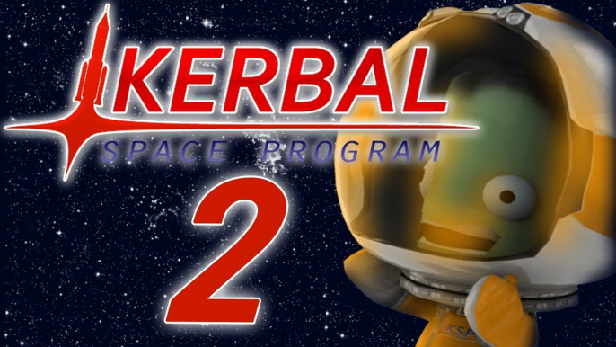 Kerbal Space Program - Episode 2: Temporary Space Station (A.K.A. Geoff)