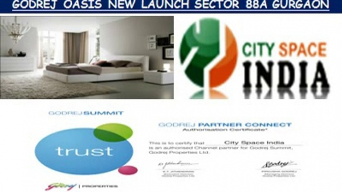 Godrej Upcoming Projects Sector 88a||9873687898||Oasis Soft Launch
