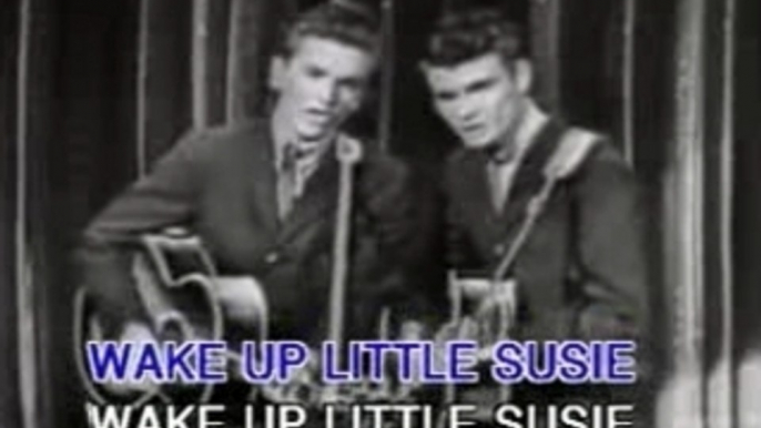 Everly brothers - wake up little suzie