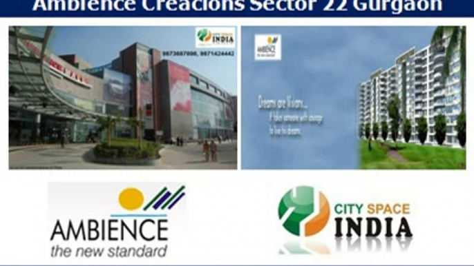 9910013007~//ambience creacions[]sector 22 gurgaon(new projects)