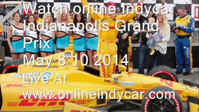 Watching Indianapolis Grand Prix Indycar