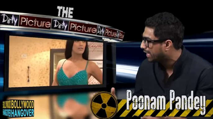 The Dirty Picture with Sherlyn Chopra, Poonam Pandey & Veena Malik