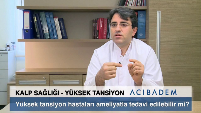 Yüksek Tansiyon Hastaları Ameliyatla Tedavi Edilebilir Mi?