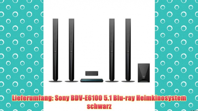 Sony BDV-E6100 5.1 Blu-ray Heimkinosystem (1000 Watt 3D W-LAN Bluetooth NFC) schwarz