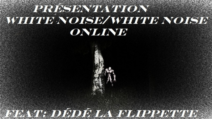 Présentation White Noise/White Noise OnLine (XBLA)