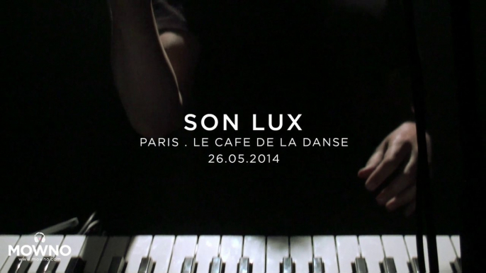 SON LUX - Live in Paris