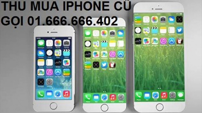 THU MUA IPHONE 5S CŨ, "thu mua điện thoại cũ tphcm" 01.666.666.402