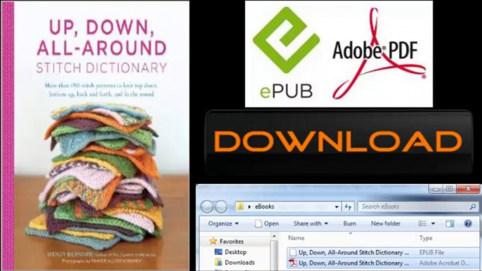 [FREE eBook] Up, Down, All-Around Stitch Dictionary: More than 150 stitch patterns to knit top down, bottom up, back and forth… by Wendy Bernard