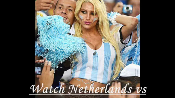 FIFA WC 2014 Semifinal streaming Holland vs Argentina