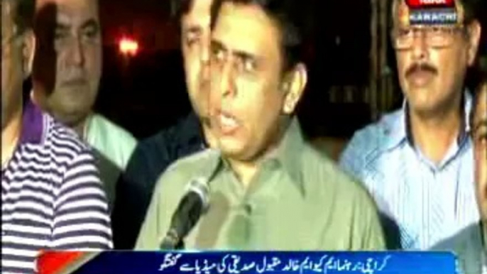 Karachi MQM leader Khalid Maqbool Siddiqui media talk