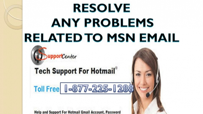 MSN support number msn password reset number call@1-877-225-1288