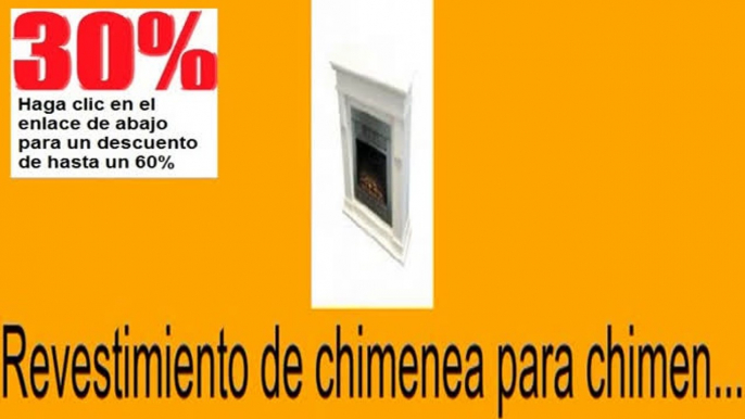 Vender en Revestimiento de chimenea para chimen... Opiniones