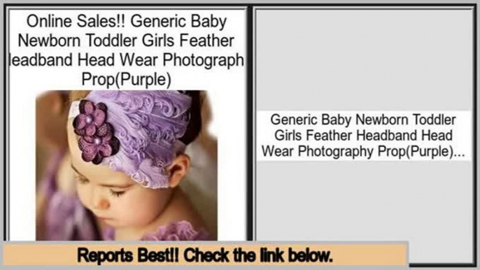 Review Price Generic Baby Newborn Toddler Girls Feather Headband Head Wear Photography Prop(Purple)