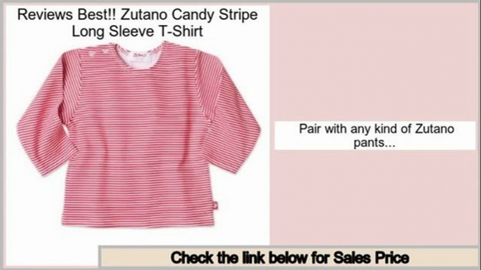 Best Price Zutano Candy Stripe Long Sleeve T-Shirt