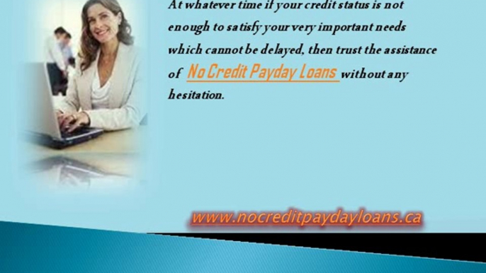 No Credit Payday Loans with Instant Approval and No Credit Check Facility