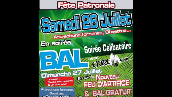 Fête Patronale, Le Vernet St Marguerite le 18, 19 et 20 Juillet 2014