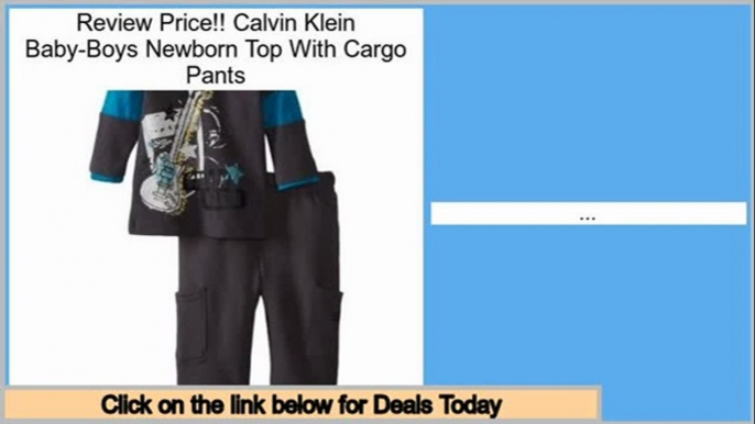 Deals Calvin Klein Baby-Boys Newborn Top With Cargo Pants