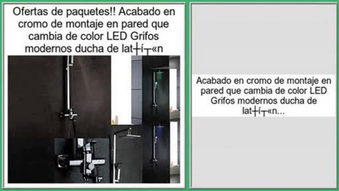 ofertas Acabado en cromo de montaje en pared que cambia de color LED Grifos modernos ducha de latš®n