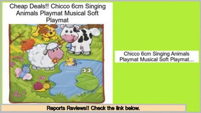 Reports Best Chicco 6cm Singing Animals Playmat Musical Soft Playmat