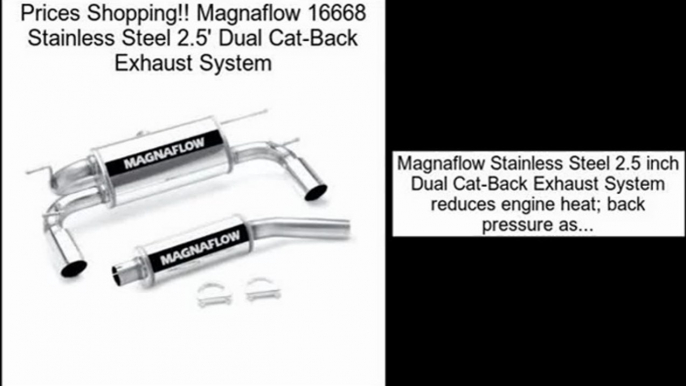 Clearance Magnaflow 16668 Stainless Steel 2.5' Dual Cat-Back Exhaust System