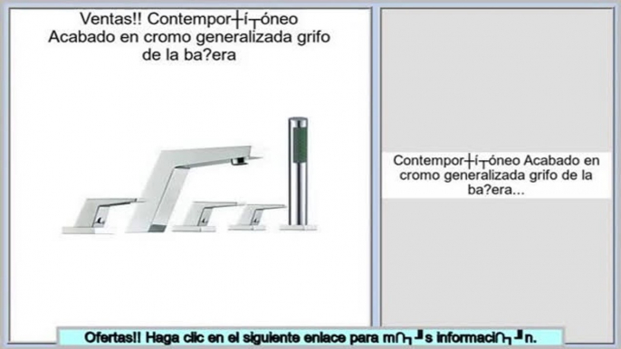 ventas de liquidaci�n Contemporš¢neo Acabado en cromo generalizada grifo de la ba?era