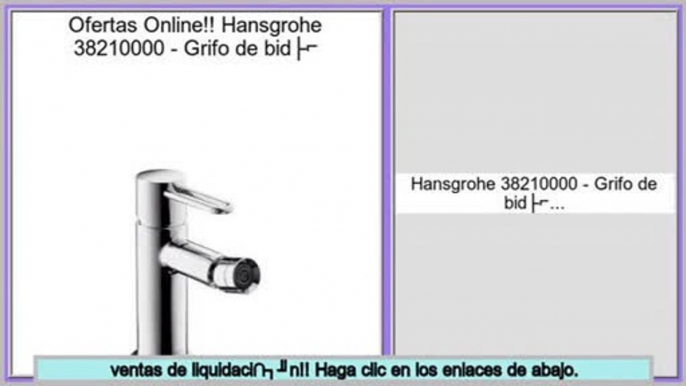 Los m�s vendidos Hansgrohe 38210000 - Grifo de bidé