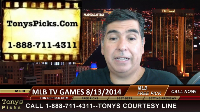 Free Picks Major League Baseball Betting TV Games Odds Locks Wednesday 8/13/2014