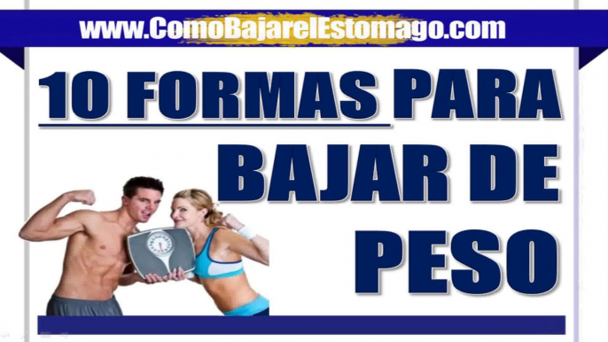 10 formas para bajar de peso