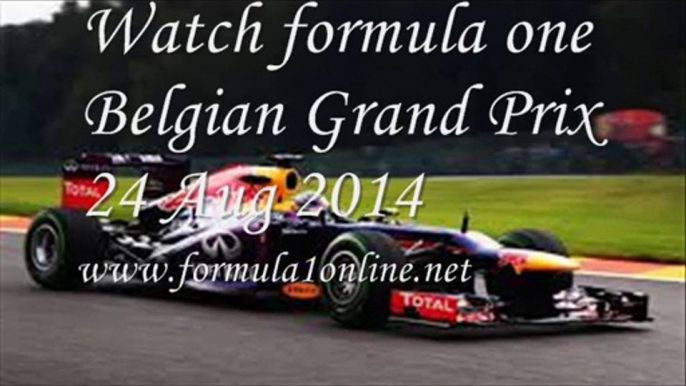 Live 2014 formula one Belgian Grand Prix Stream