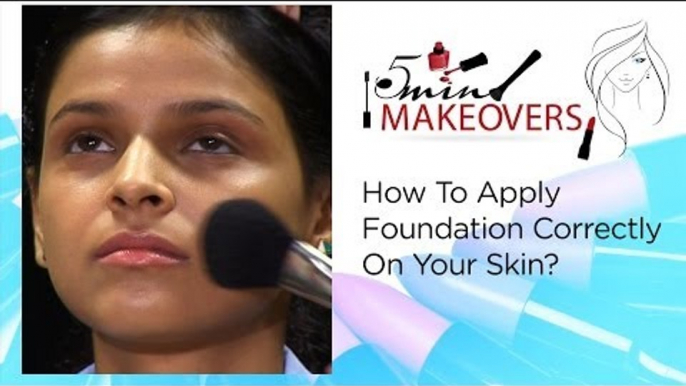 How To Apply Foundation Correctly On Your Skin? || The Cloakroom