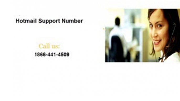 Contact Hotmail Tech Support USA | 1-866-441-4509 | Hotmail email support phone number